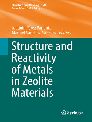cover image of Structure and Reactivity of Metals in Zeolite Materials